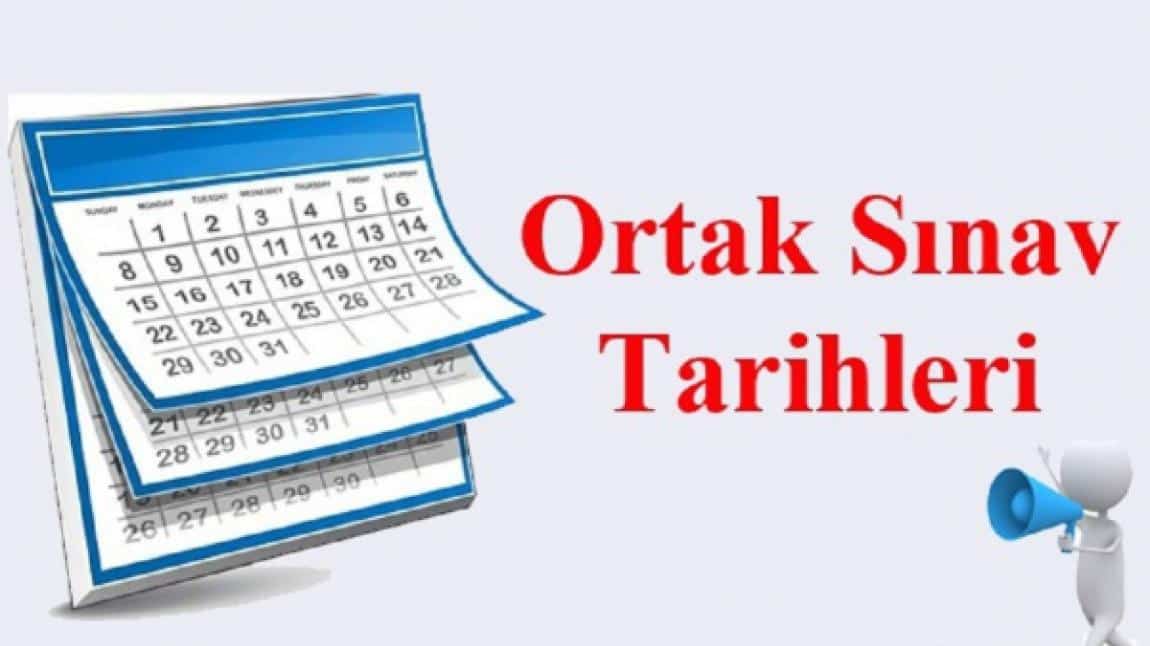 2. Dönem 2. Ortak Sınav Tarihleri